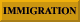 IMMIGRATION SERVICES