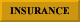 INSURANCE